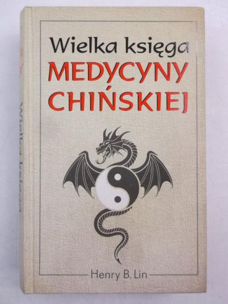 Wielka księga medycyny chińskiej