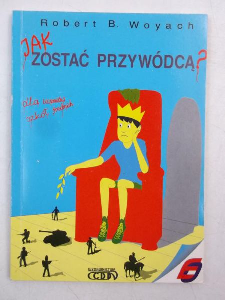 Jak zostać przywódcą?