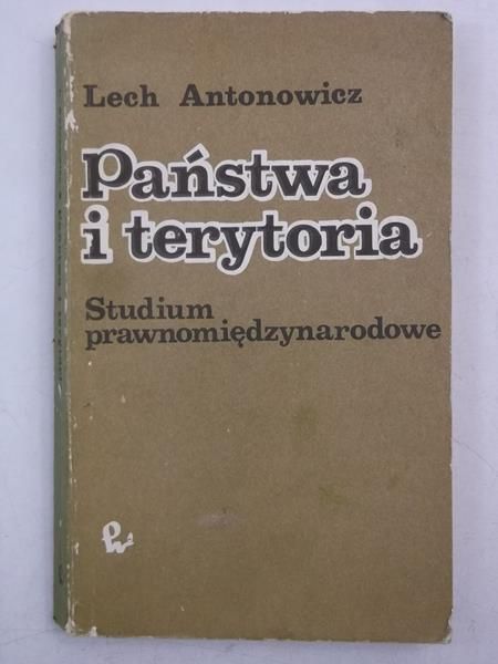 Państwa i terytoria. Studium prawnomiędzynarodowe