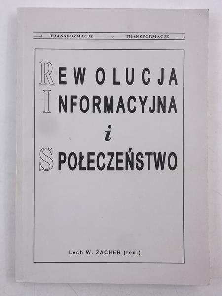 Rewolucja informacyjna i społeczeństwo