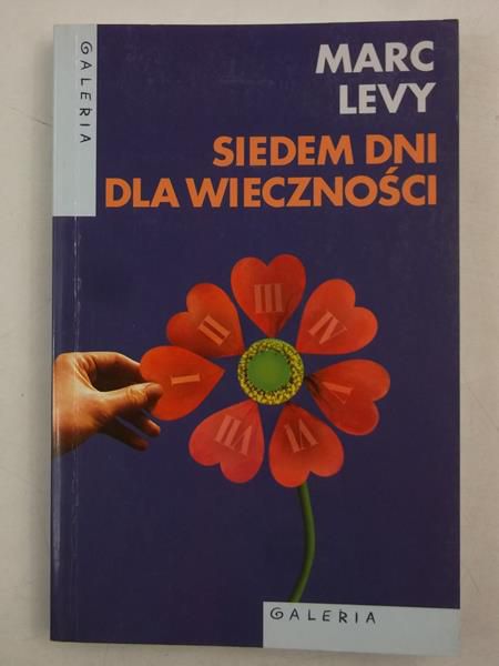 Levy Marc - Siedem dni dla wieczności