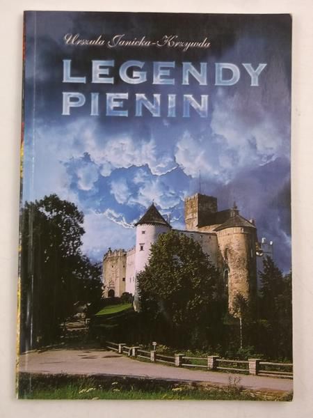 Janicka-Krzywda Urszula - Legendy Pienin