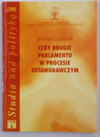 Izby drugie parlamentu w procesie ustawodawczym