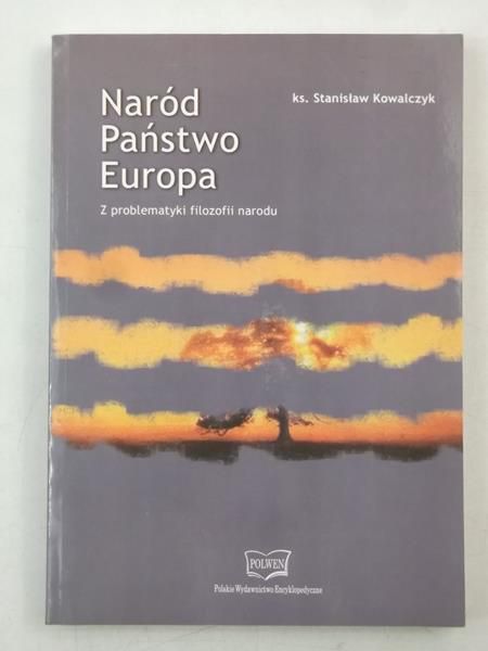Naród. Państwo. Europa