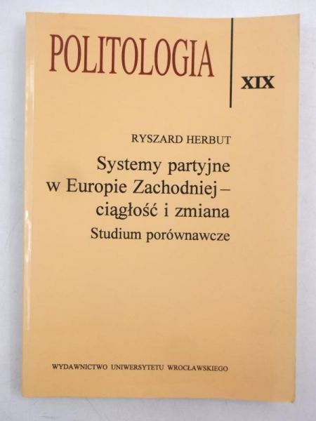 Politologia, systemy partyjne w Europie Zachodniej - ciągłość i zmiana