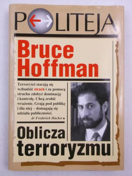 Hoffman Bruce - Oblicza terroryzmu