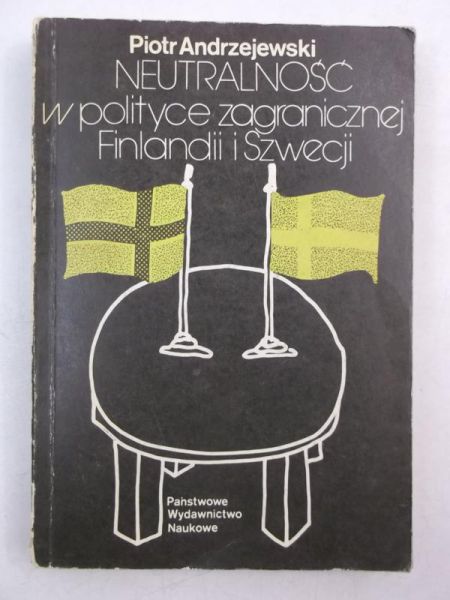 Neutralność w polityce zagranicznej Finlandii i Szwecji