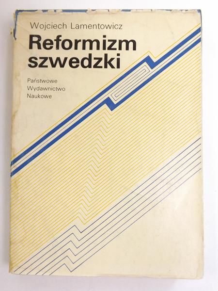 Lamentowicz Wojciech - Reformizm szwedzki
