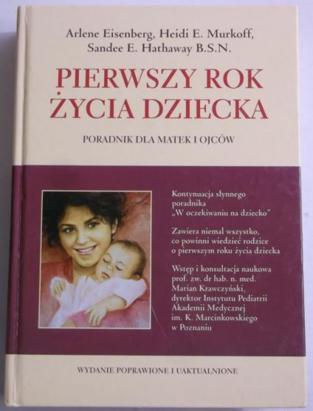 Eisenberg A.,    - Pierwszy rok życia dziecka