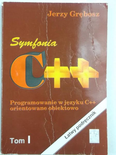 Grębosz Jerzy - Symfonia C++, tom I