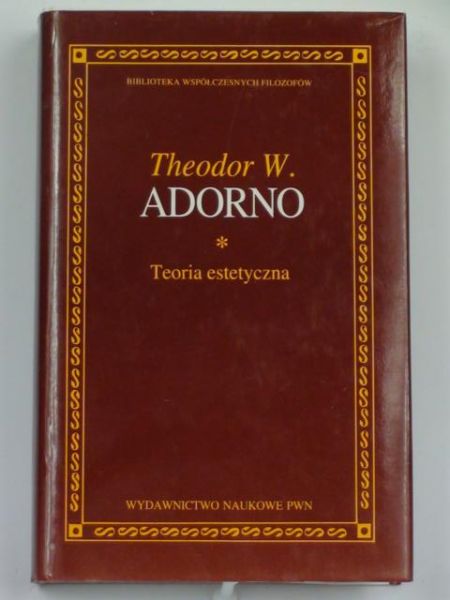 Adorno Theodor W. - Teoria estetyczna BWF