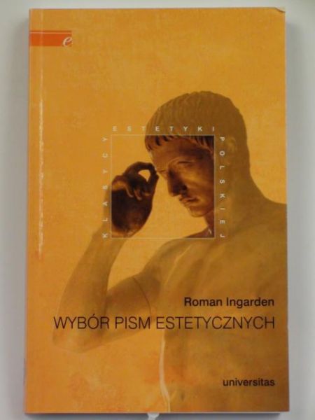 Ingarden Roman - Wybór pism estetycznych