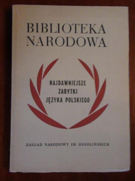 Najdawniejsze zabytki języka polskiego