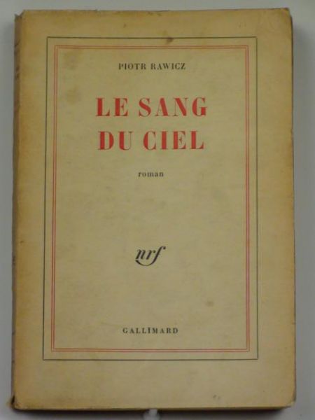 Le sang du ciel