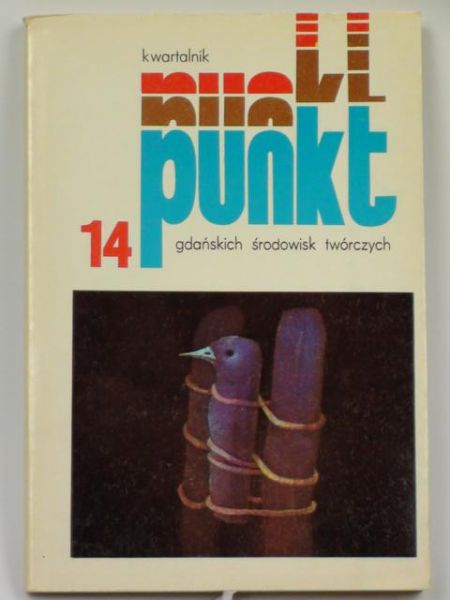 Kwartalnik gdańskich środowisk twórczych Punkt (14)