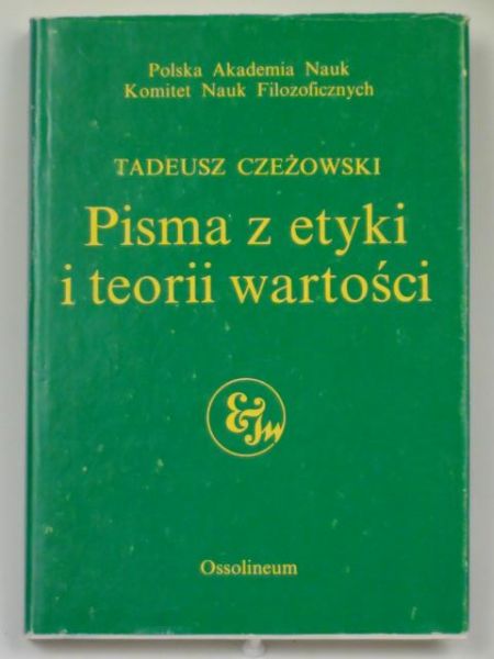Pisma z etyki i teorii wartości
