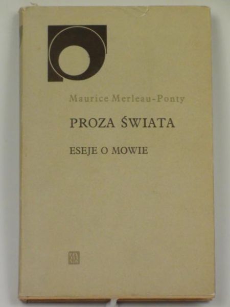 Proza świata. Eseje o mowie