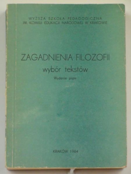 Zagadnienia filozofii. Wybór tekstów