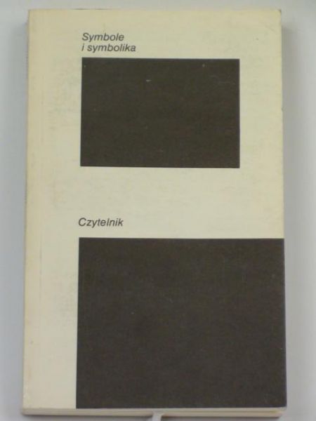 Głowiński Michał (red.) - Symbole i symbolika
