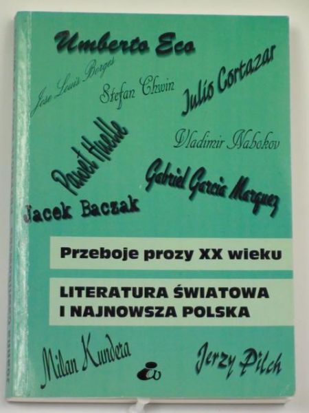 Przeboje prozy XX wieku