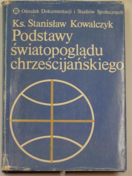 Podstawy światopoglądu chrześcijańskiego