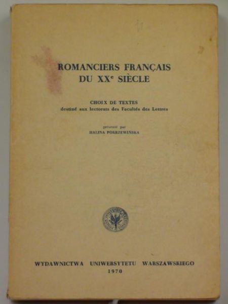 Romanciers Francais du XX siecle