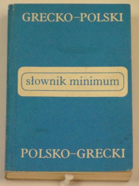 Słownik minimum grecko-polski polsko-grecki