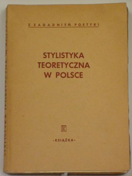 Stylistyka teoretyczna w Polsce