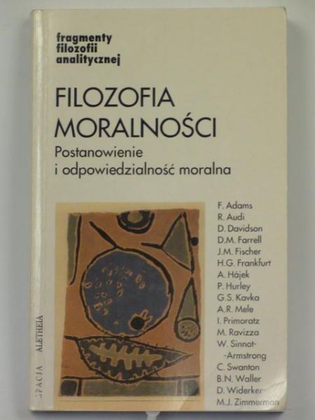 Filozofia moralności.  Tom IV