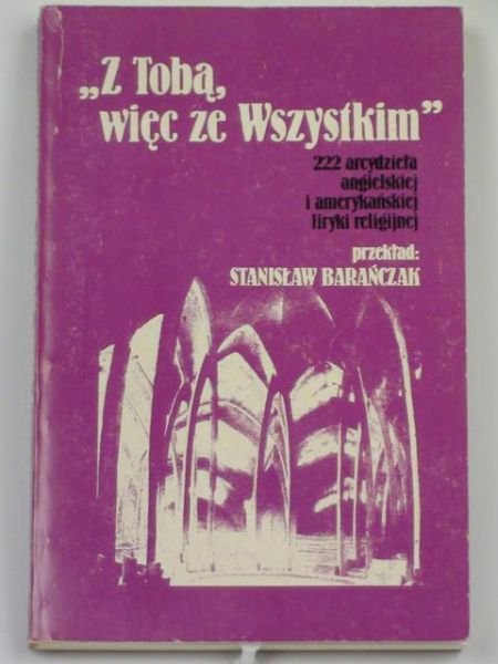 Z Tobą więc ze Wszystkim