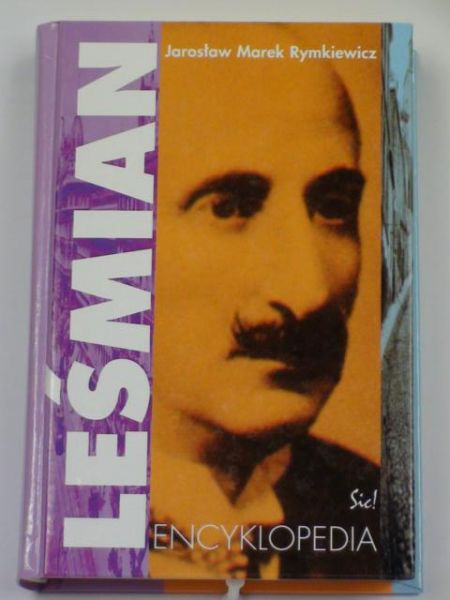 Leśmian. Encyklopedia