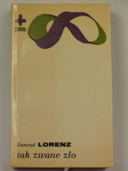 Lorenz Konrad - Tak zwane zło