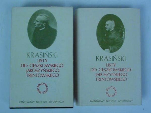 Listy do Cieszkowskiego, Jaroszyńskiego, Trentowskiego, Tom I-II