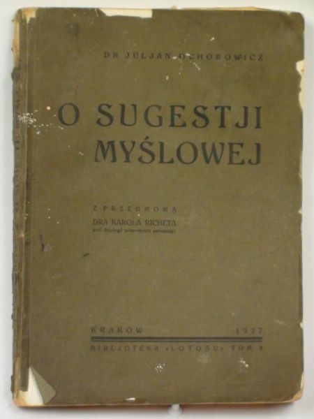 Ochorowicz Juljan - O sugestii myślowej