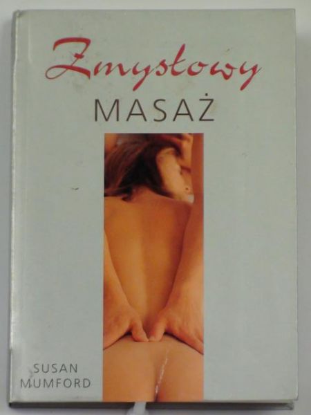 Zmysłowy masaż