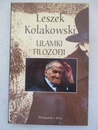 Kołakowski Leszek - Ułamki filozofii