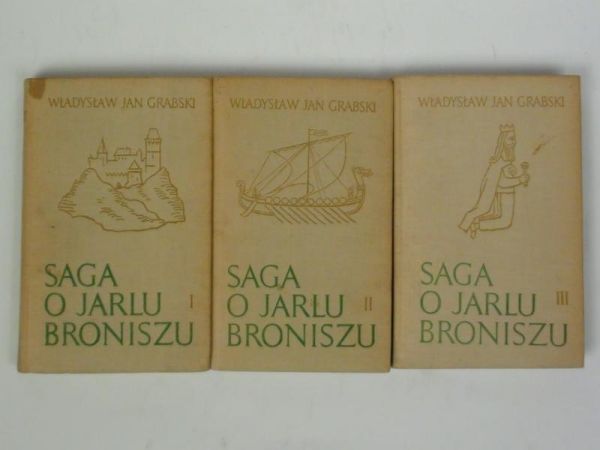 Saga o Jarlu Broniszu Tom I-III