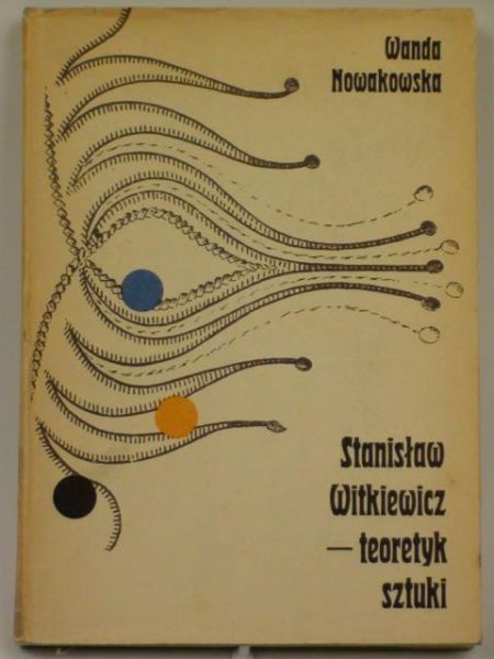 Stanisław Witkiewicz - teoretyk sztuki