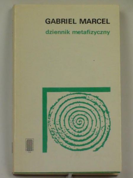 Marcel Gabriel - Dziennik metafizyczny
