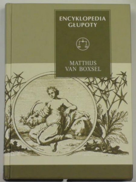 Boxsel Matthijs van - Encyklopedia głupoty