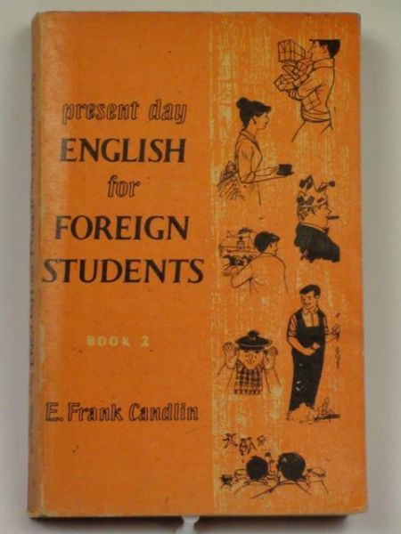 Candlin E. F. - Present day English for Foregin Students