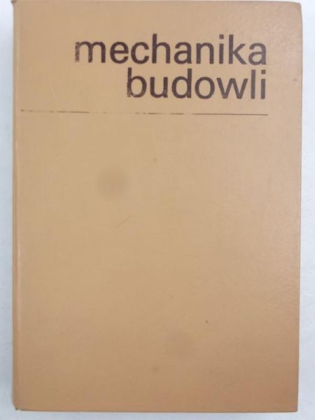 Nowacki Witold - Mechanika budowli