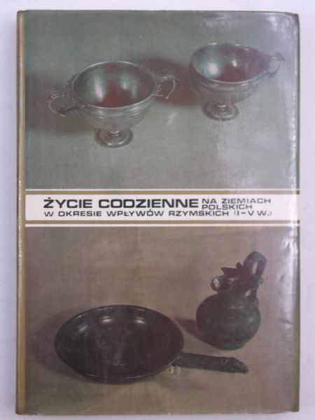 Życie codzienne na ziemiach polskich w okresie wpływów rzymskich (I-V w.)
