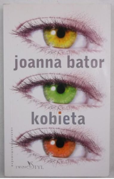 Bator Joanna - Kobieta