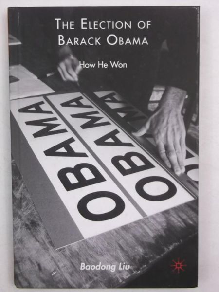 The Election of Barack Obama