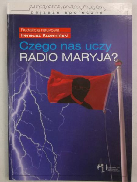 Czego nas uczy Radio Maryja?