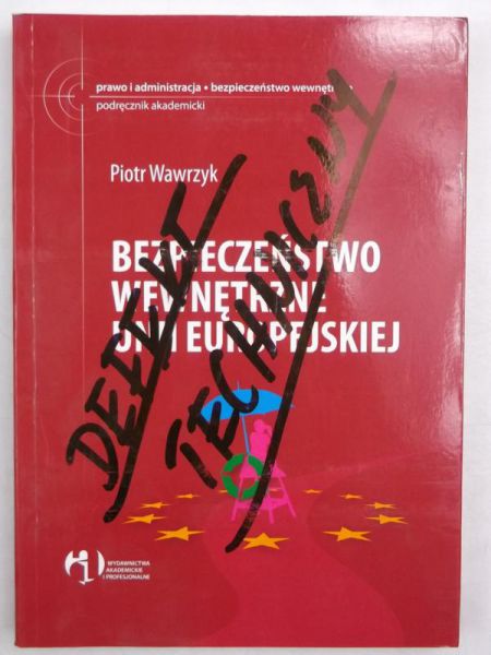 Bezpieczeństwo wewnętrzne Unii Europejskiej