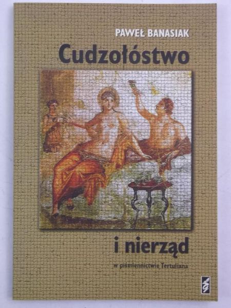 ł - Cudzołóstwo i nierząd w piśmiennictwie Tertuliana