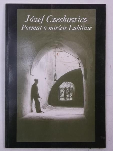 Poemat o mieście Lublinie