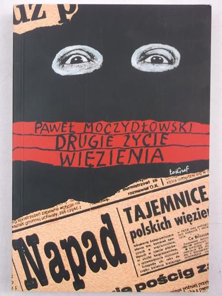 Drugie życie więzienia